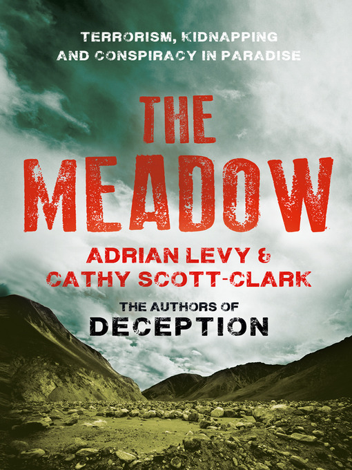 Title details for The Meadow by Adrian Levy - Wait list